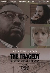 The Tragedy of Senator Abe Froeman