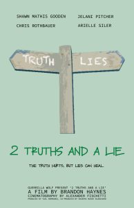 2 Truths & A Lie