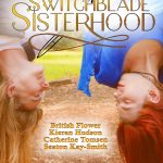 The Switchblade Sisterhood